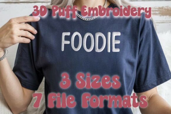 3D Puff Embroidery - FOODIE