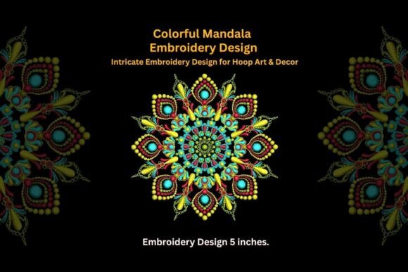 Colorful Mandala Embroidery Design Review